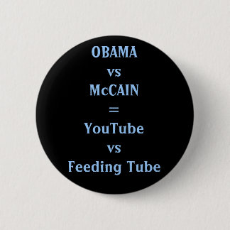 OBAMAvsMcCAIN=YouTubevsFeeding rör Knapp