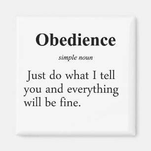 Obediencedefinition Magnet