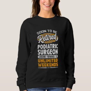 Obegränsat Helg Pensionerad pediatrisk kirurgi T Shirt