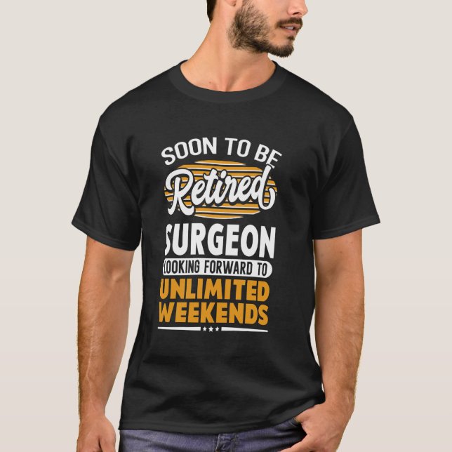 Obegränsat Helg Retrött Surgeon T Shirt (Framsida)