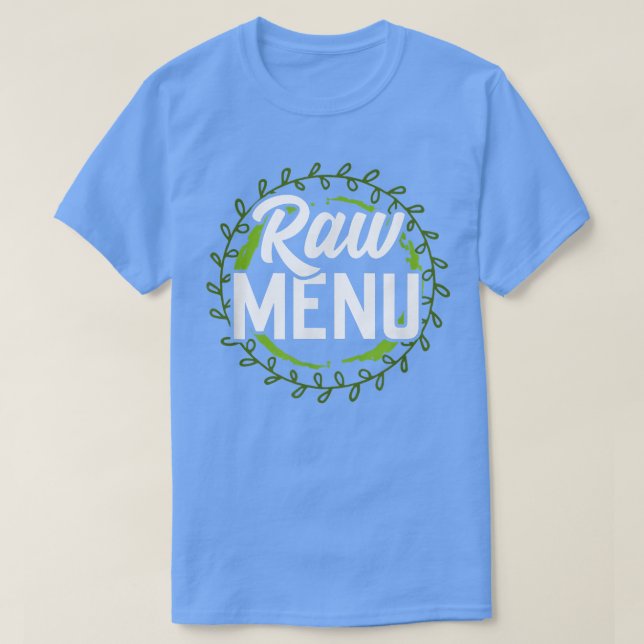 Obehandlad Menu Coola Plant based Diet Vegetarians T Shirt (Design framsida)