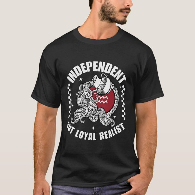 Oberoende men lojal realist t shirt (Framsida)