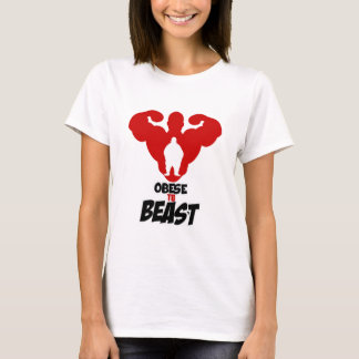Obese till beastkonditionen driva till folket t shirt