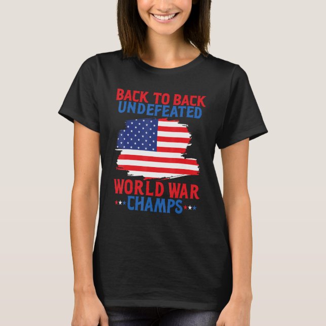 Obesegrad 2-Världskrig Champs 4:e juli P T Shirt (Framsida)