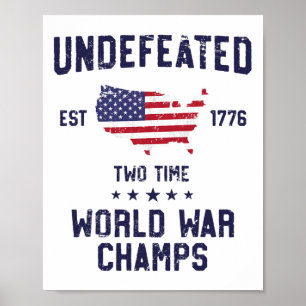 Obesegrad två gånger Världskriget Champs T Shirt 4 Poster