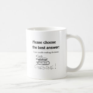 Obeslutsamma beslut om Skapar av problem Kaffemugg