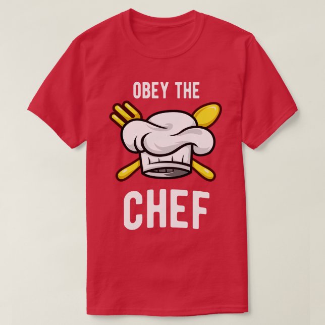 Obey Chef Funny Cook Cooking Kitchen T Shirt (Design framsida)