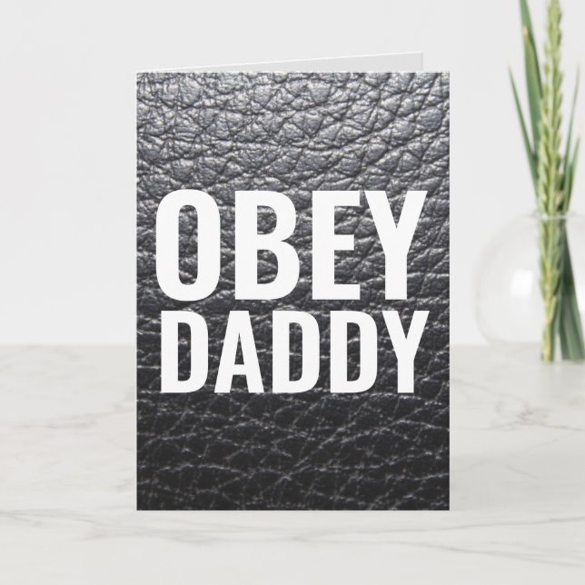 OBEY DADDY GRATTIS PÅ FÖDELSEDAGEN DADDY DOM CARDS KORT (Framsida)