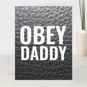 OBEY DADDY GRATTIS PÅ FÖDELSEDAGEN LEATHER LOOK CA KORT