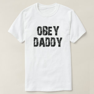 OBEY DADDY TEE