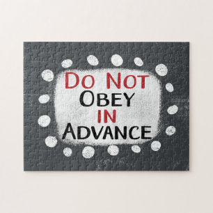 Obey in Advance Jigszle Puzzle Pussel