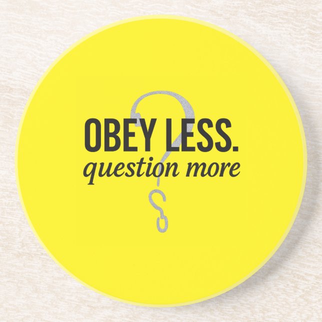 Obey Less. Fråga mer - Rebellig offertdesign Underlägg (Framsidan)