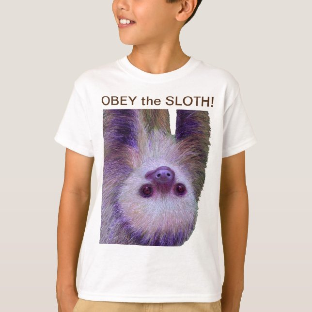 Obey the Sloth! T Shirt (Framsida)
