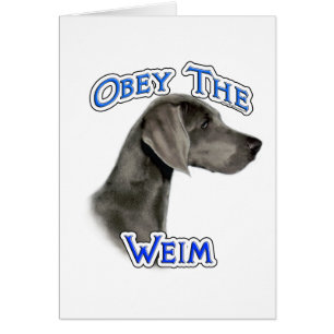 Obey the Weimaraner Hälsningskort