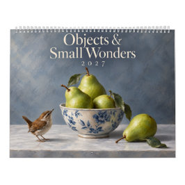 Objects & Small Wonders 2027 Stilleben Konstkalend Kalender