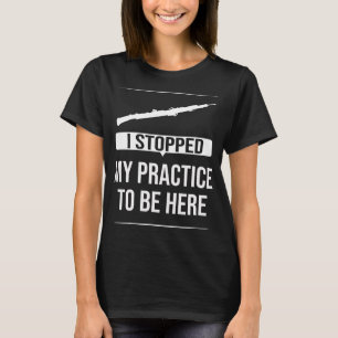 Oboe Practice Music Instrument Marching Oboist T Shirt