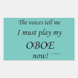 Oboe Voices säger att det måste spela upp rektangu Rektangulärt Klistermärke