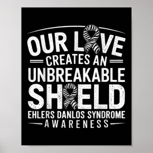 Obrytbart Shield Eds Ehlers Danlos Syndrome Awar Poster