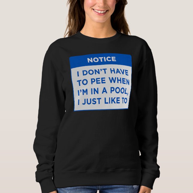 Observera att jag inte behöver åka när min Bassäng T Shirt (Framsida)