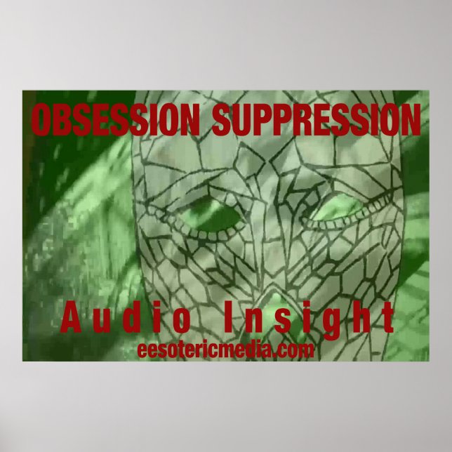 "Obsessionssuppression" 36"x24" (90cm x 60cm) Poster (Framsidan)