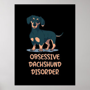 Obsessiv Dachshund Disord Poster