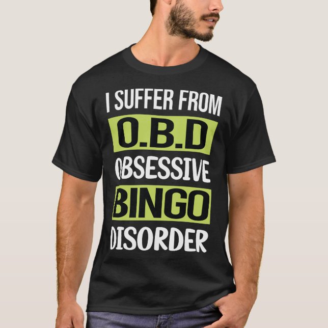 Obsessiv Kärlek Bingo T Shirt (Framsida)
