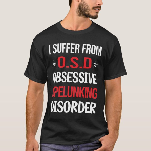 Obsessiv Spelunking Spelunker Speleologi T Shirt (Framsida)