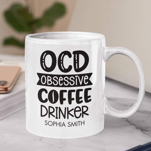 Obsessive Coffee Drinker" Sarcastic Gift  Kaffemugg (Skapare uppladdad)