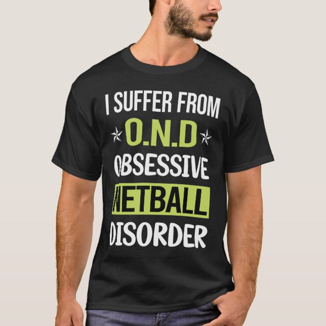 Obsessivt Kärlek Netball T Shirt (Framsida)