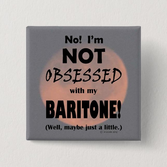Obssed Baritone Knapp (Framsida)