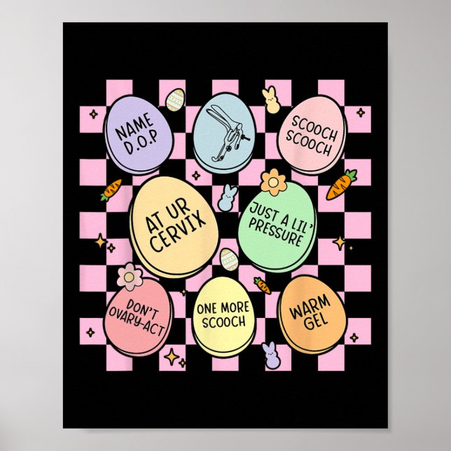 Obstetrician Eggs Bunny Gynecolog Obgyn Nurse E Poster (Framsidan)
