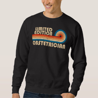OBSTETRICIAN Funny Yrke Yrke Födelsedag W Lång Ärmad Tröja