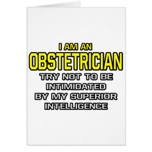 Obstetricier... överlägsen intelligens hälsningskort