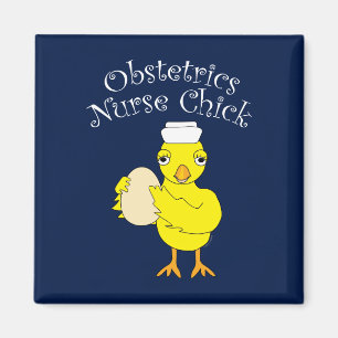 Obstetrics Chick Magnet