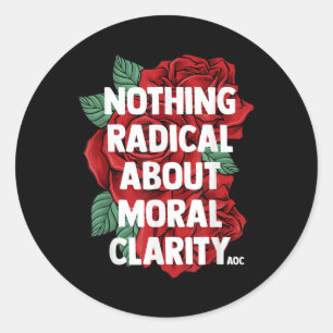 Ocasio Cortez Quote Sayed Slogan Aoc Liberal Gift Runt Klistermärke