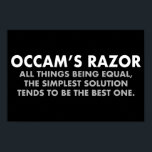 Occams Razor Definition Science Classroom Poster<br><div class="desc">Occams Razor är den vetenskapliga princip som säger att alla andra sak är jämlika,  den enklaste lösningen tenderar att vara den bästa. En underbar forskningsgäst poster för en forskares eller forskarlärares klassrum. Ju fler antaganden ni måste göra,  desto osannolik förklaring.</div>