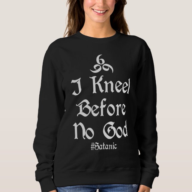 Occult Satanic Goth 666 I Kneel före Gud T Shirt (Framsida)