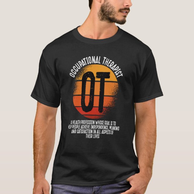 Occupational Therapist OT Squad Healthcare Profess T Shirt (Framsida)
