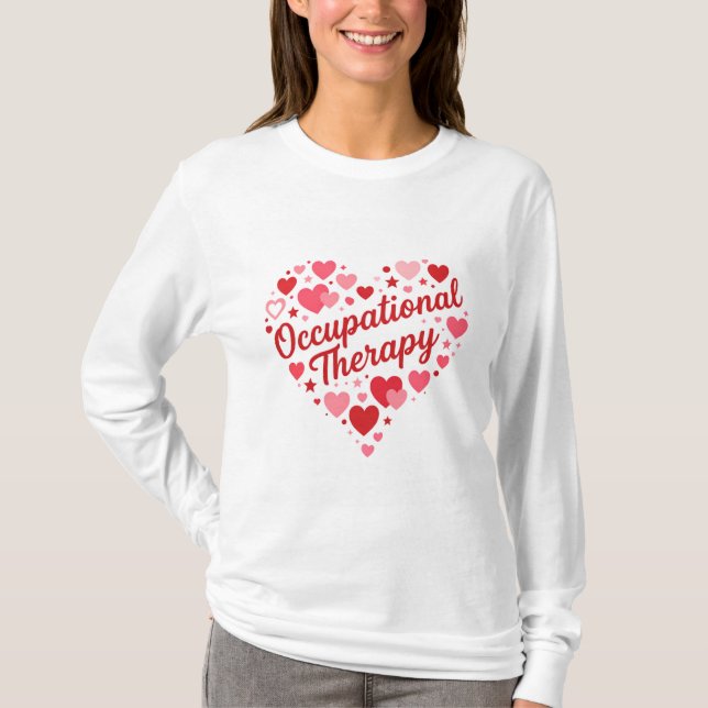 Occupational Therapy Heart Design – Cute OT Apprec T Shirt (Framsida)