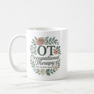 Occupational Therapy Helps You Bloom Floral Wreath Kaffemugg