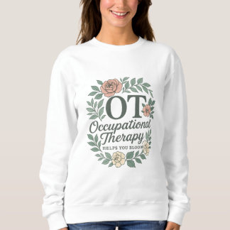 Occupational Therapy Helps You Bloom Floral Wreath T Shirt