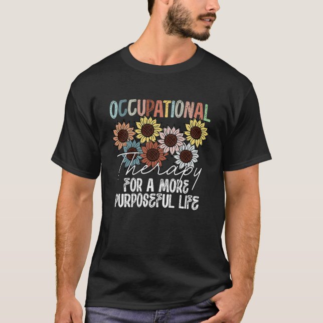 Occupational Therapy Job Profession Healthcare OT  T Shirt (Framsida)
