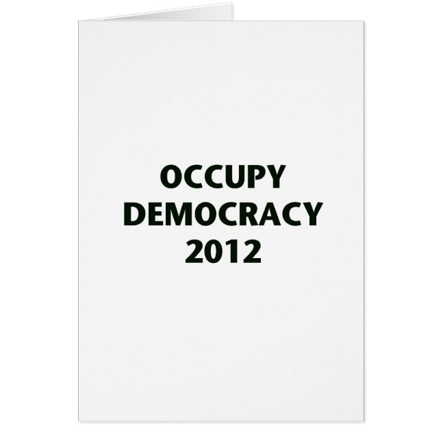 Occupy Democracy 2012 Hälsningskort (Framsidan)