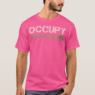 Occupy Ganymede Jupiter Måne Solar System Astronom T Shirt