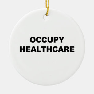 OCCUPY HEALTHCARE JULGRANSPRYDNAD KERAMIK