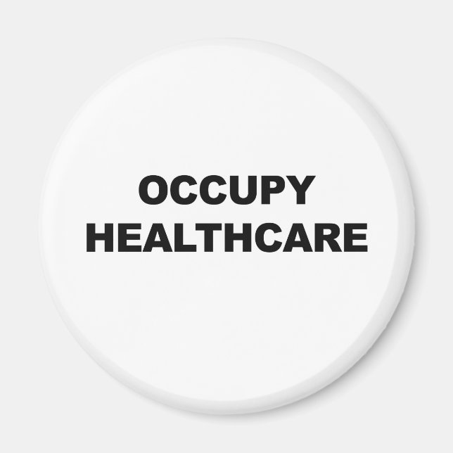 OCCUPY HEALTHCARE MAGNET (Framsidan)