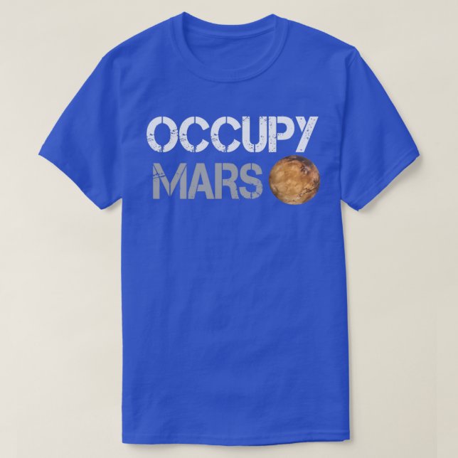 Occupy Mars (2) T Shirt (Design framsida)