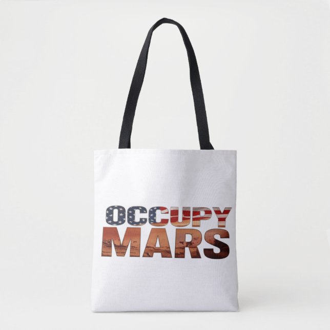 Occupy Mars Canvas Tote - Fet Påstående för Futur Tygkasse (Framsida)