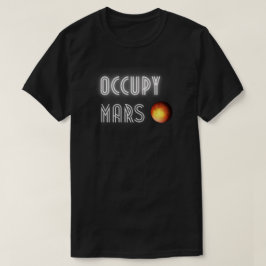 Occupy Mars Elon Musk SpaceX T Shirt