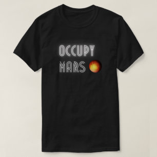 Occupy Mars Elon Musk SpaceX T Shirt